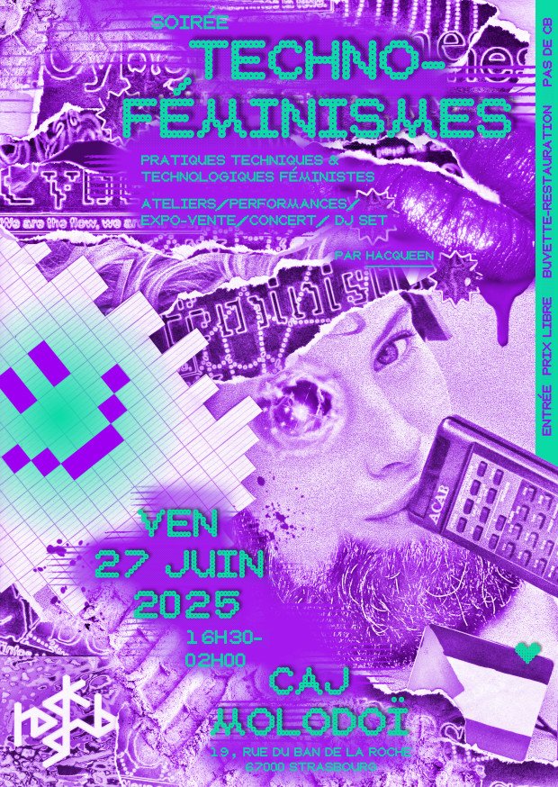 Visuel de l'affiche pour la soirée Technoféminismes à dominantes vert et violet, présentant une publicité détournée mêlant collage papier et numérique