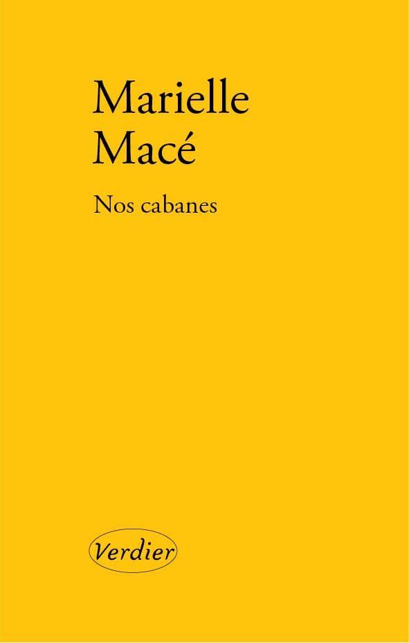 Image 1 : Couverture jaune du livre Nos cabanes