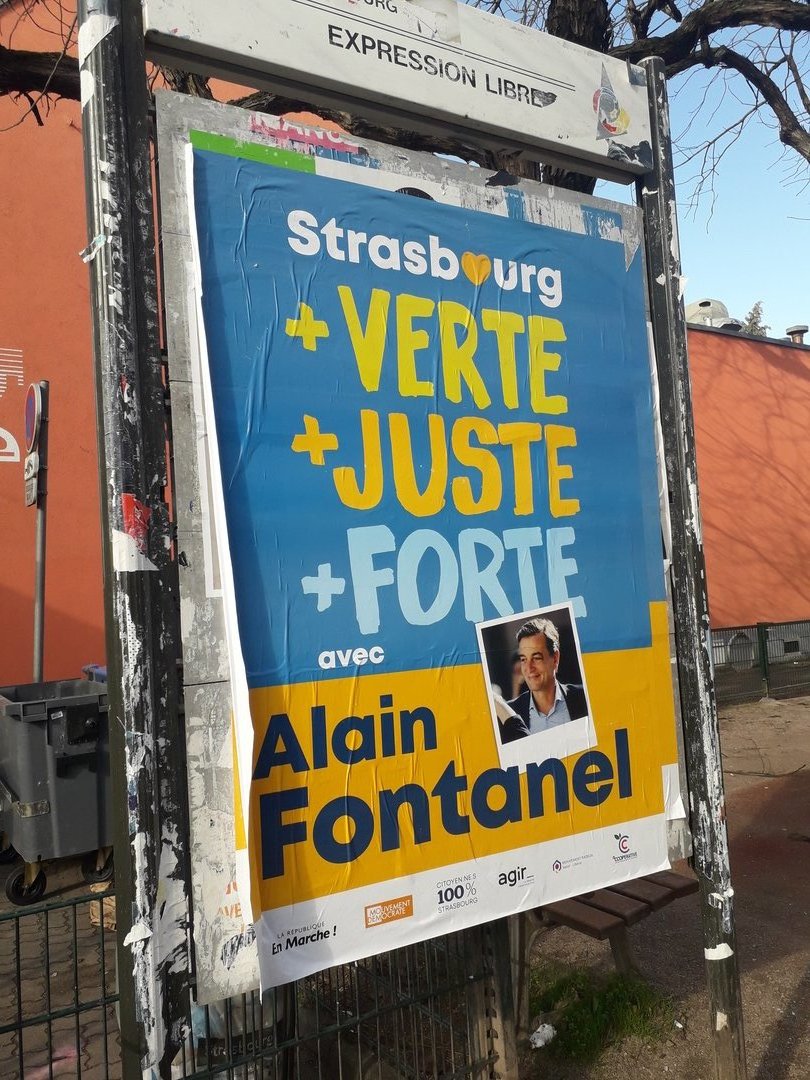 Affiche de campagne d'Alain Fontanel avec le slogan Strasbourg plus verte, plus juste, plus forte